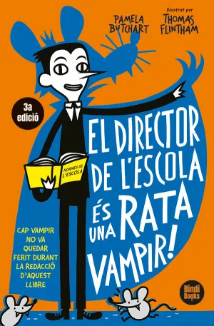 EL DIRECTOR DE L'ESCOLA ÉS UNA RATA VAMPIR