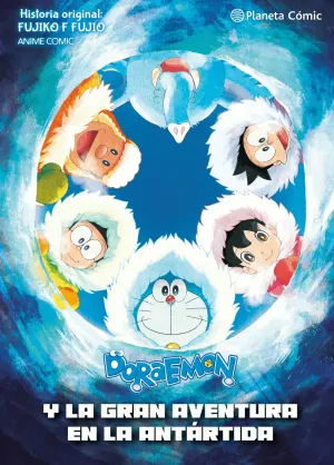 DORAEMON: NOBITA Y Y LA GRAN AVENTURA DE LA ANTÁRTIDA