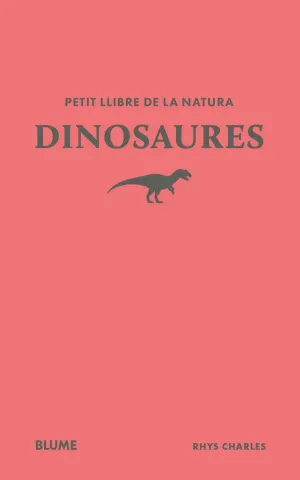 PETIT LLIBRE DE LA NATURA. DINOSAURES