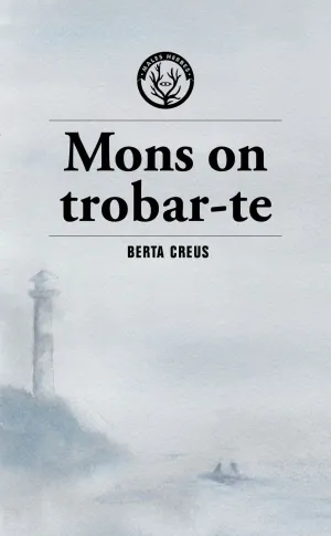 MONS ON TROBAR-TE