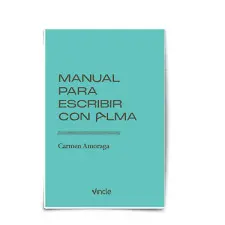 MANUAL PARA ESCRIBIR CON ALMA: